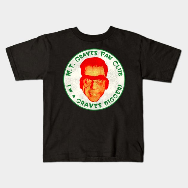 M.T. Graves Fan Club The Dungeon Gravedigger Kids T-Shirt by darklordpug